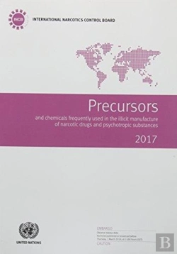 Bertrand.pt - Precursors And Chemicals Frequently Used In The Illicit Manufacture Of Narcotic Drugs And Psychotropic Substances 2017