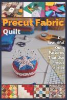 Precut Fabric Quilt