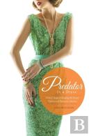 Predator In A Dress