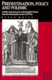 Predestination, Policy And Polemic