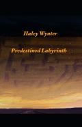 Predestined Labyrinth