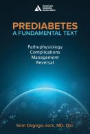 Prediabetes: A Fundamental Text