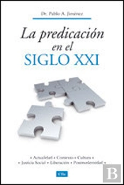 Predicacion En El Siglo Xxi