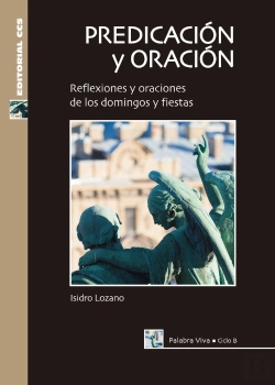 Bertrand.pt - Predicación Y Oración. Ciclo B