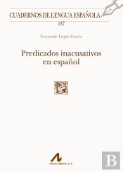 Predicados Inacusativos En Español