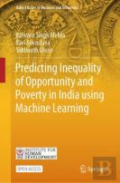 Predicting Inequality Of Opportunity And Poverty In India Using Machine Learning