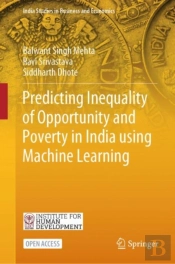 Predicting Inequality Of Opportunity And Poverty In India Using Machine Learning