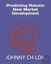 Predicting Robotic New Market Development