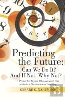 Predicting The Future