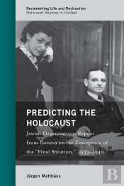 Predicting The Holocaust