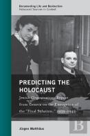 Predicting The Holocaust