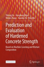 Prediction And Evaluation Of Hardened Concrete Strength