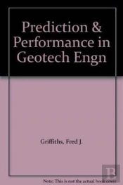 Prediction And Performance In Geotechnical Engineering