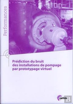 Bertrand.pt - Prédiction Du Bruit Des Installations De Pompage Par Prototypage Virtuel