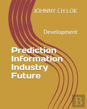 Prediction Information  Industry Future