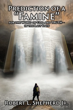 Bertrand.pt - Prediction Of A Famine For The Word Of God And Truth- In The Last Days