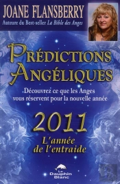 Predictions Angeliques 2011