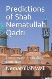 Predictions Of Shah Nematullah Qadri