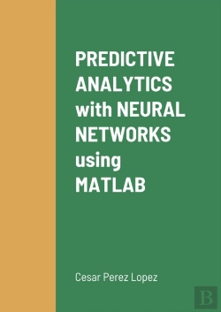 Bertrand.pt - Predictive Analytics With Neural Networks Using Matlab