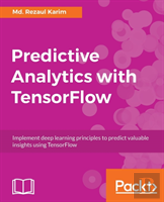 Predictive Analytics With Tensorflow