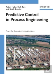 Predictive Control In Process Engineering