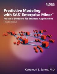 Predictive Modeling With Sas Enterprise Miner