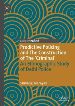 Bertrand.pt - Predictive Policing And The Construction Of The 'Criminal'