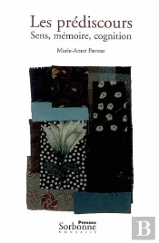 Prédiscours (Les) : Sens, Mémoire, Cognition