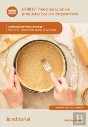 Preelaboracion De Productos Basicos De Pasteleria. Hotr0109