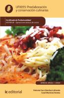 Preelaboración Y Conservación Culinarias. Hotr0108 - Operaciones Básicas De Cocina