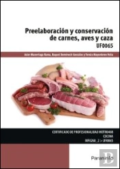 Preelaboracion Y Conservacion De Carnes, Aves Y Caza 