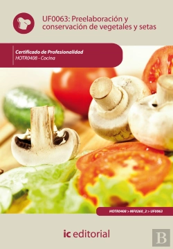 Bertrand.pt - Preelaboracion Y Conservacion De Vegetales Y Setas. Hotr0408 - Cocina 