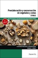Preelaboracion Y Conservacion De Vegetales Y Setas