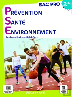Bertrand.pt - Préevention Santé Environnement (Pse ; 2de Bac Pro ; Manuel Élève (Édition 2021)