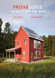 Prefabulous + Almost Off The Grid