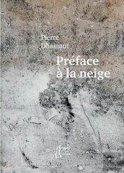 Preface A La Neige