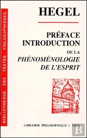 Préface Et Introduction De La Phénomenologie De L'Esprit ; Texte, Traduction Et Commentaire