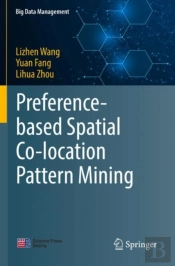 Preference-Based Spatial Co-Location Pattern Mining