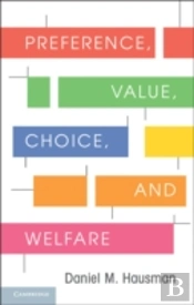 Preference, Value, Choice, And Welfare