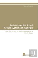 Preferences For Rural Credit Systems In Georgia