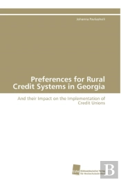 Preferences For Rural Credit Systems In Georgia