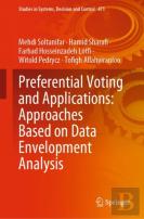 Preferential Voting And Applications: Approaches Based On Data Envelopment Analysis