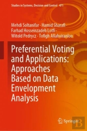 Preferential Voting And Applications: Approaches Based On Data Envelopment Analysis