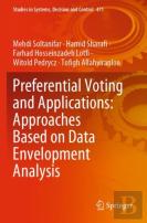 Preferential Voting And Applications: Approaches Based On Data Envelopment Analysis