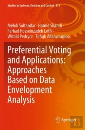 Preferential Voting And Applications: Approaches Based On Data Envelopment Analysis