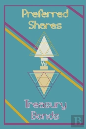 Preferred Shares Vs. Treasury Bonds
