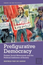 Prefigurative Democracy