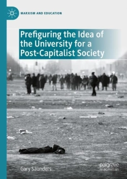 Bertrand.pt - Prefiguring The Idea Of The University For A Post-Capitalist Society