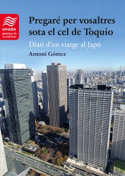 Bertrand.pt - Pregaré Per Vosaltres Sota El Cel De Tòquio