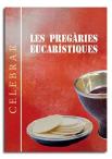 Pregaries Eucaristiques, Les